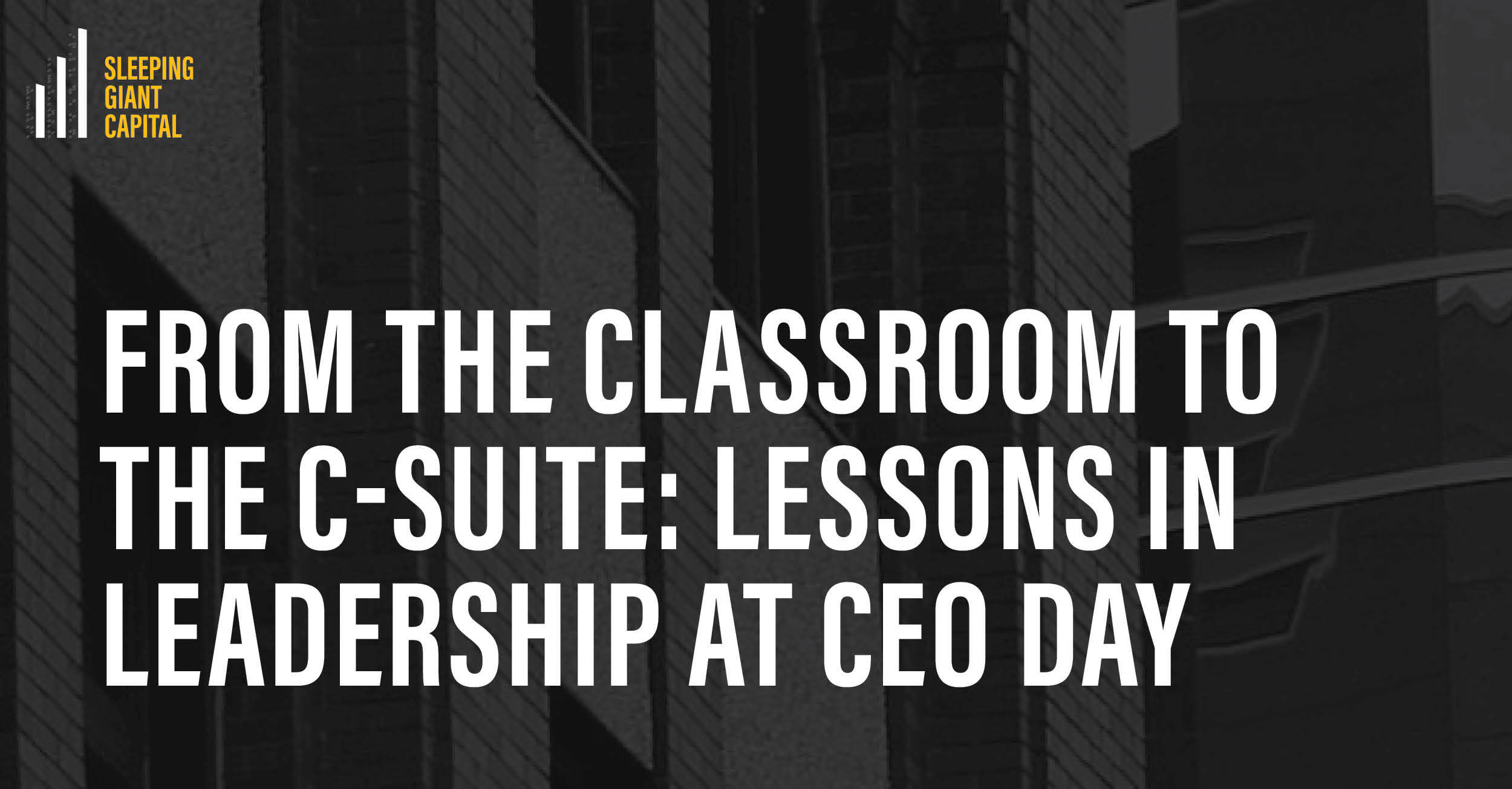 <span id="hs_cos_wrapper_name" class="hs_cos_wrapper hs_cos_wrapper_meta_field hs_cos_wrapper_type_text" style="" data-hs-cos-general-type="meta_field" data-hs-cos-type="text" >From the Classroom to the C-Suite: Lessons in Leadership at CEO Day</span>